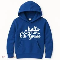 Hello Virtual 6Th Grade Distance Learning Sixth Grade Gift Kids Hoodie thumb 0