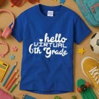 Hello Virtual 6Th Grade Distance Learning Sixth Grade Gift Kids T-Shirt thumb 3