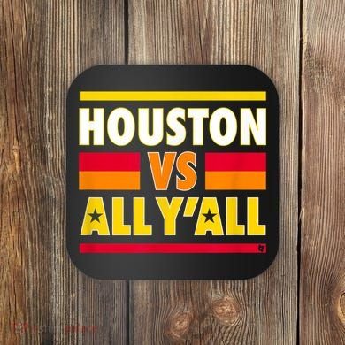 Houston Vs. All Y'all Houston Baseball Coaster