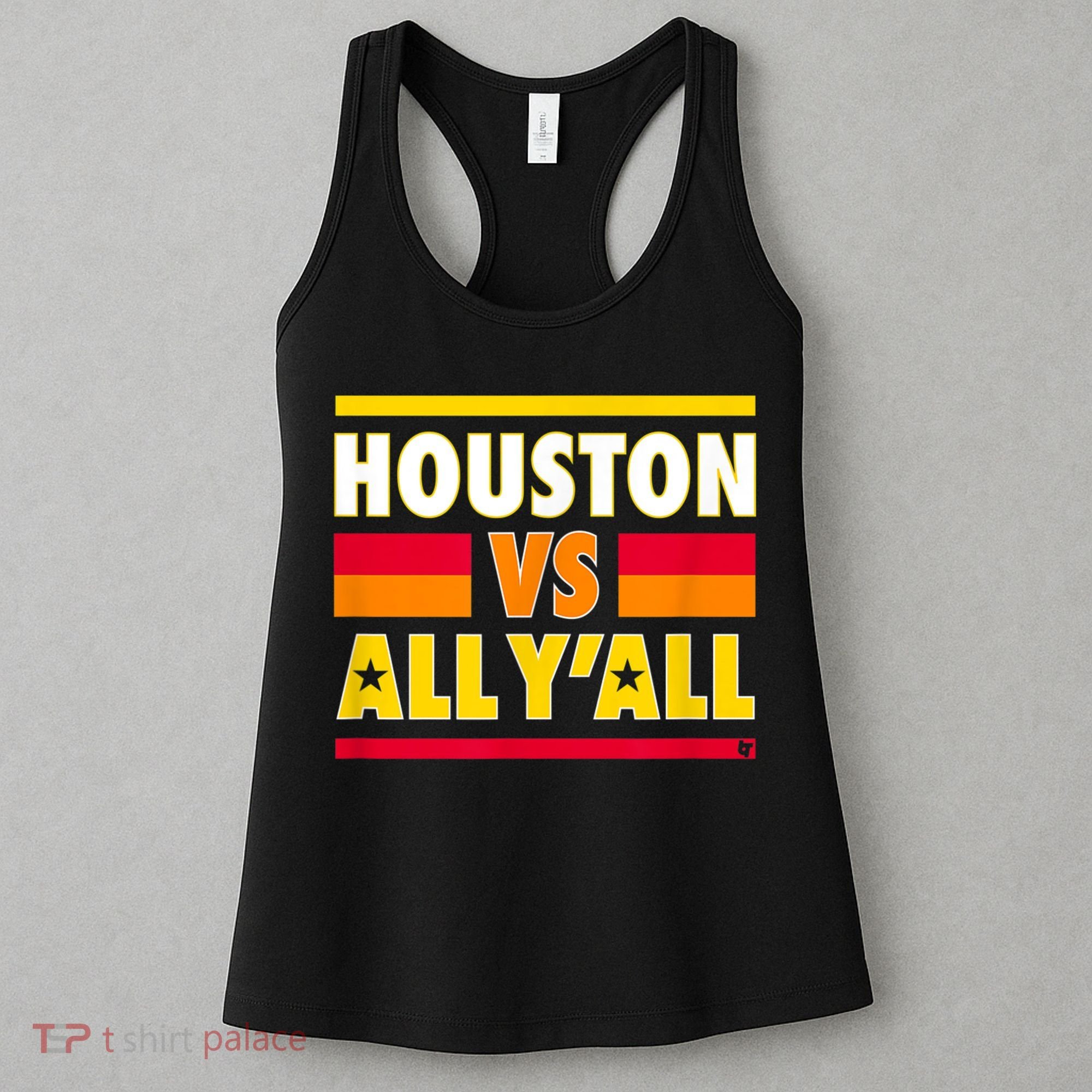 Houston Vs. All Y'all Houston Baseball Women's Tank Top