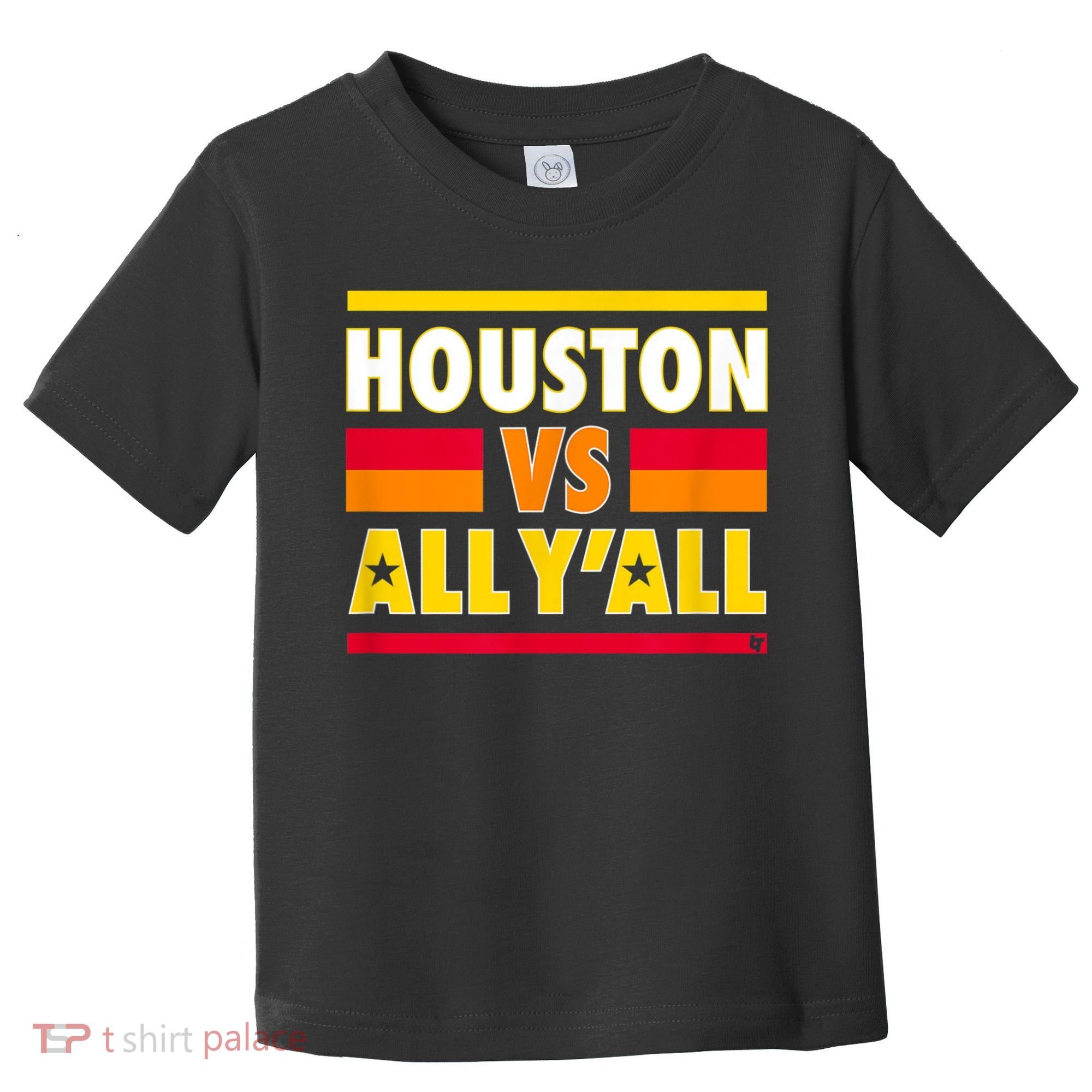 Houston Vs. All Y'all Houston Baseball Toddler T-Shirt