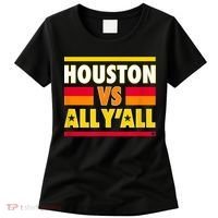 Houston Vs. All Y'all Houston Baseball Women's T-Shirt thumb 0
