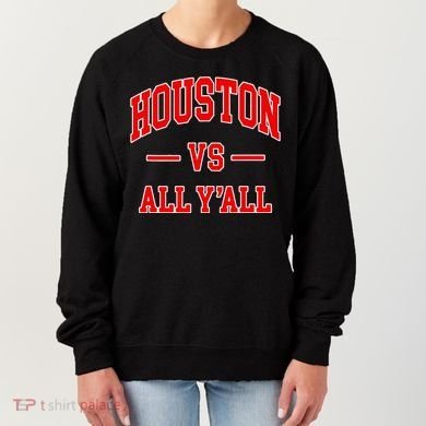 Houston Vs All YAll Throwback Design Classic Women's Sweatshirt