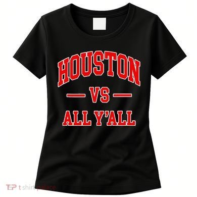 Houston Vs All YAll Throwback Design Classic Women's T-Shirt