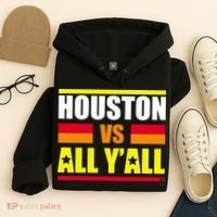 Houston Vs All Y'all Hoodie thumb 4