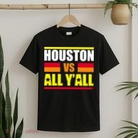 Houston Vs All Y'all T-Shirt thumb 2