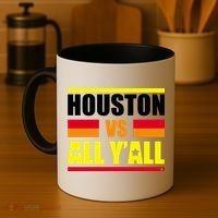 Houston Vs All Y'all Coffee Mug thumb 4