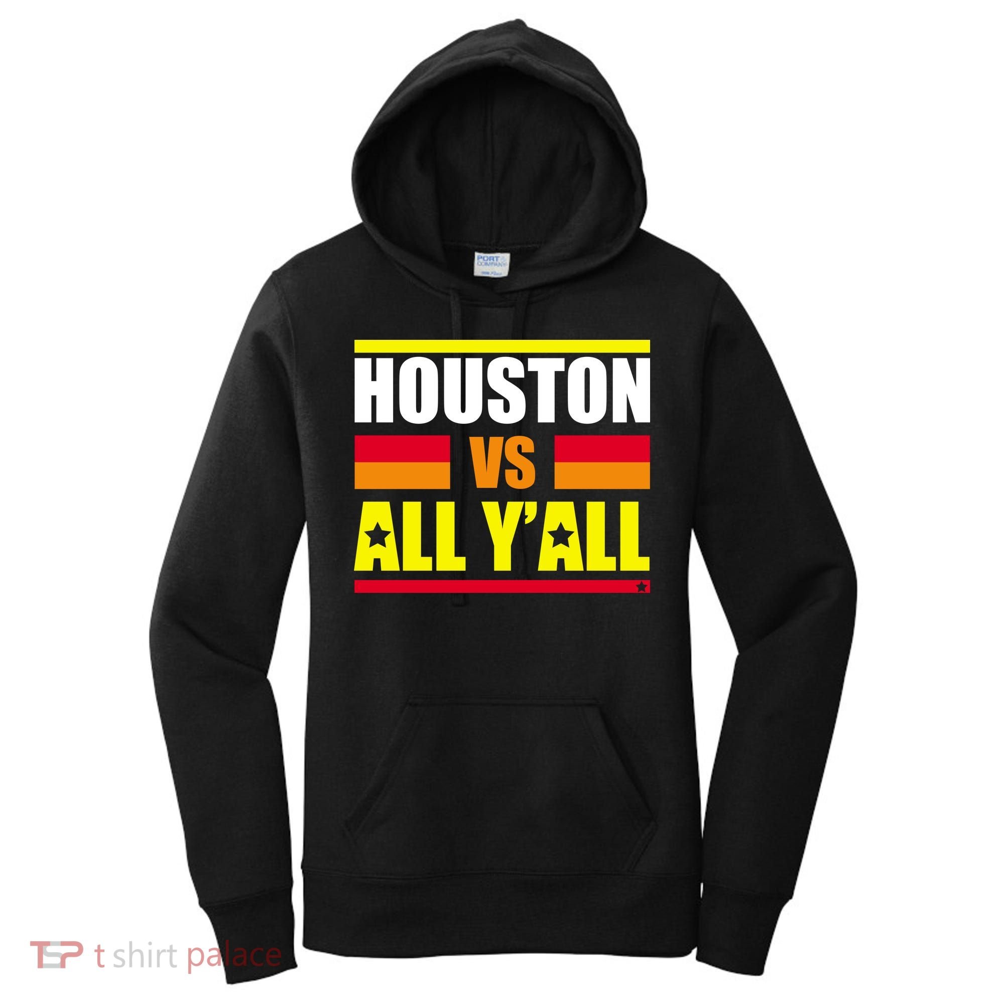 Houston Vs All Y'all Women's Hoodie