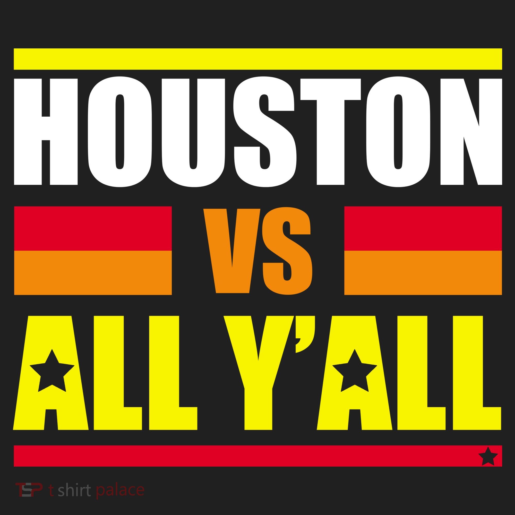 Houston Vs All Y'all Tumbler