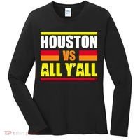 Houston Vs All Y'all Women's Long Sleeve Shirt thumb 0