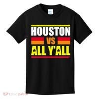 Houston Vs All Y'all Kids T-Shirt thumb 0