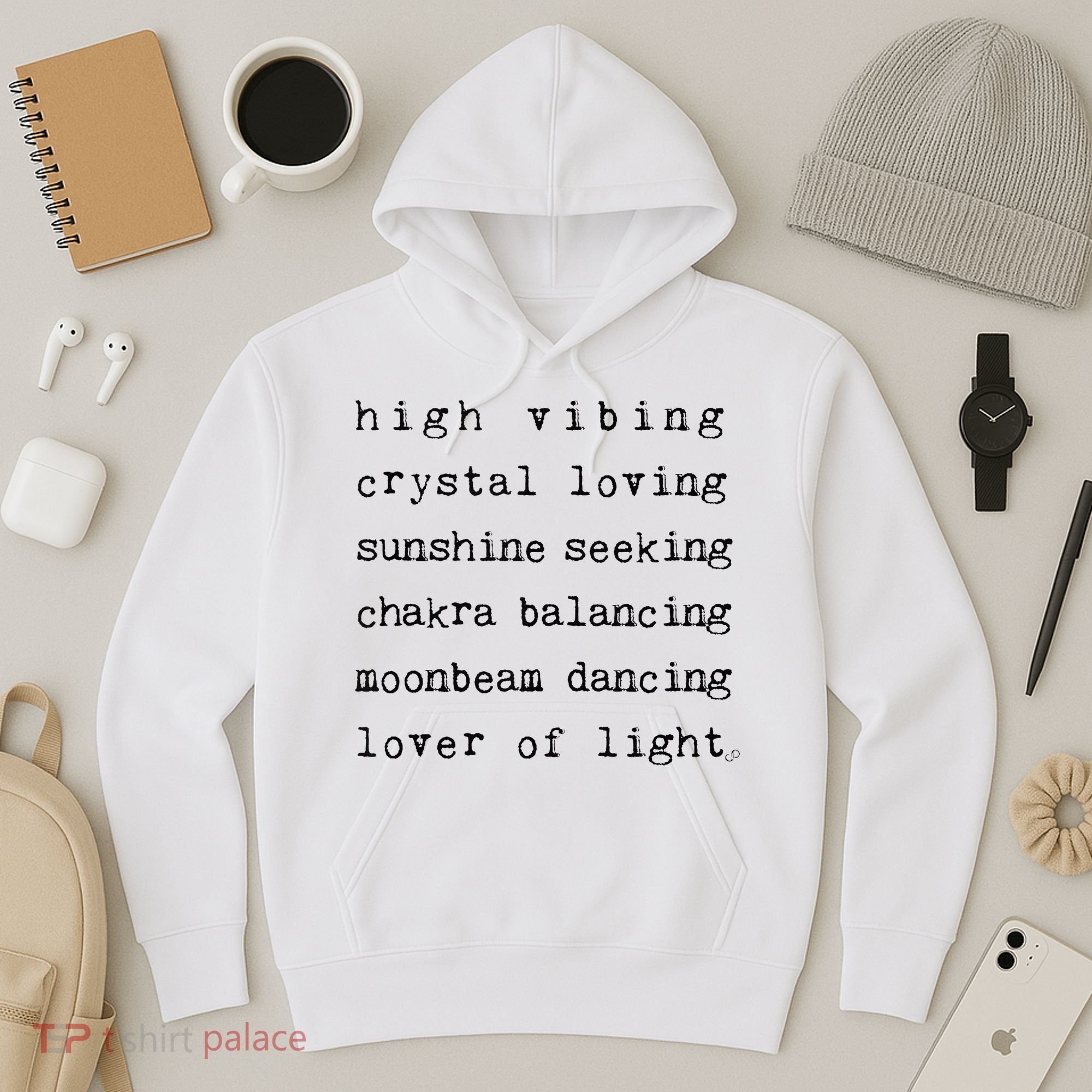 High Vibing Crystal Loving Sunshine Seeking Chakra Balancing Hoodie