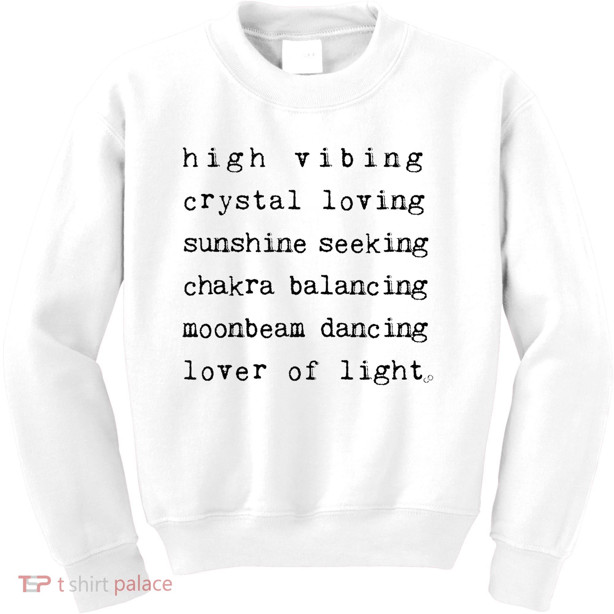 High Vibing Crystal Loving Sunshine Seeking Chakra Balancing Kids Sweatshirt
