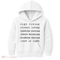 High Vibing Crystal Loving Sunshine Seeking Chakra Balancing Kids Hoodie thumb 0