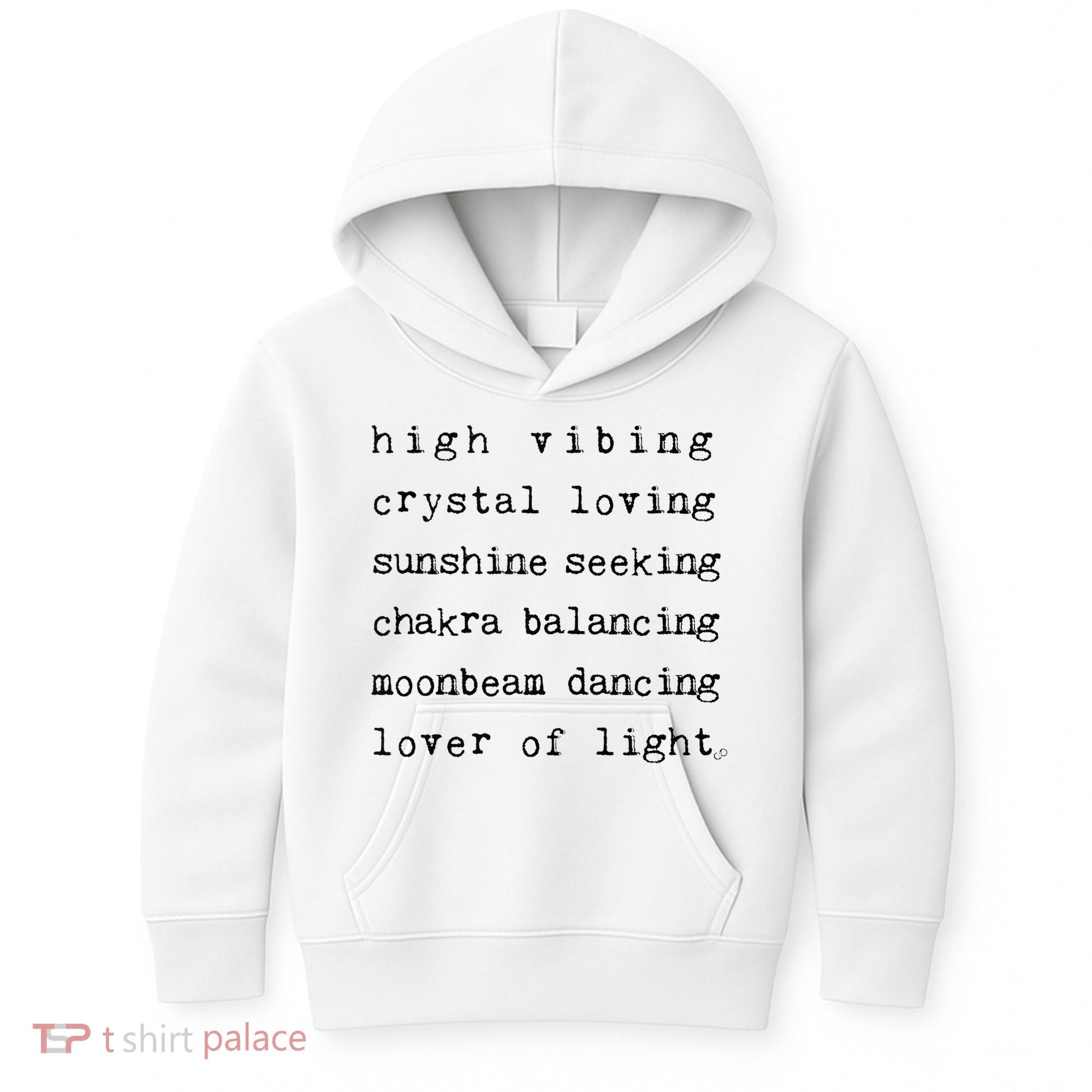 High Vibing Crystal Loving Sunshine Seeking Chakra Balancing Kids Hoodie