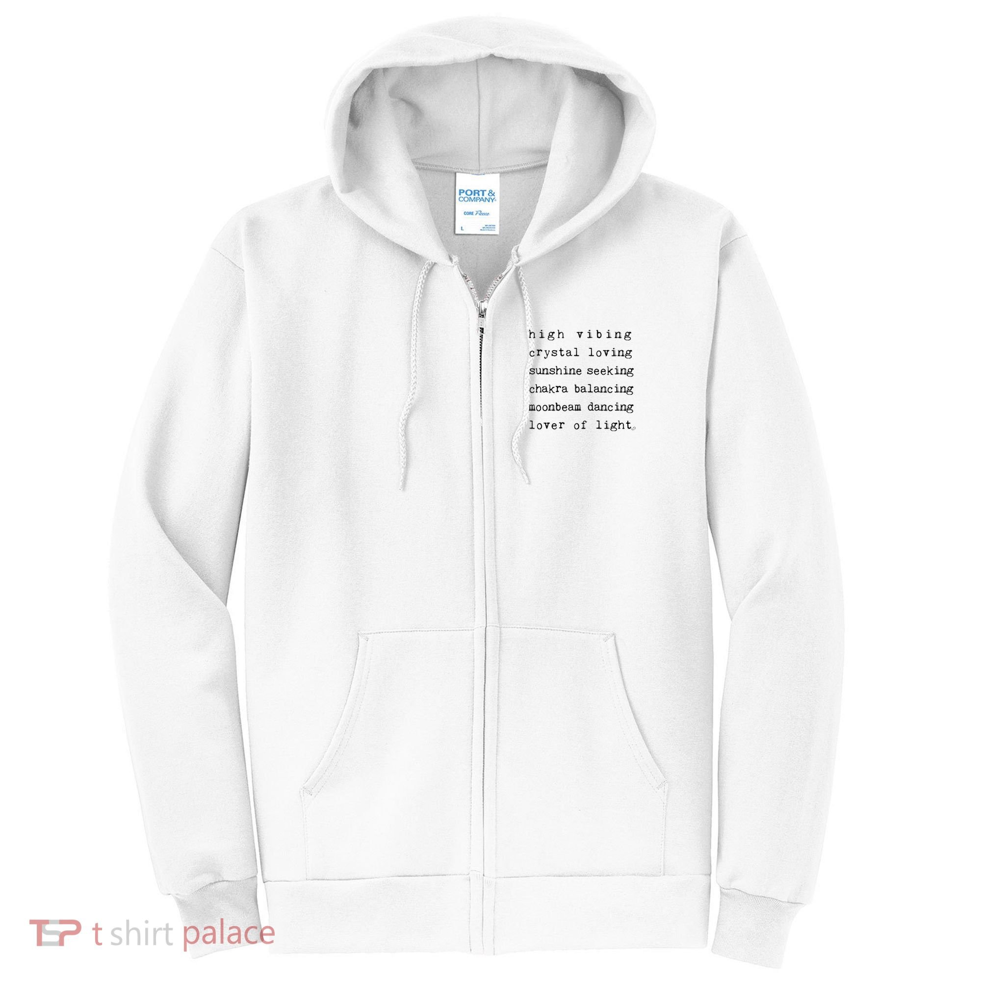 High Vibing Crystal Loving Sunshine Seeking Chakra Balancing Full Zip Hoodie