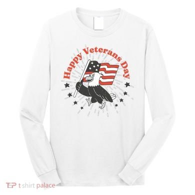 Happy Veterans Day Eagle Long Sleeve Shirt