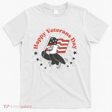 Happy Veterans Day Eagle T-Shirt