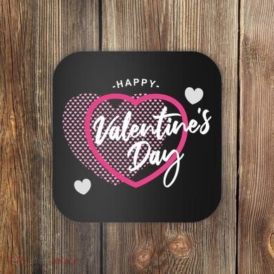 Happy Valentine's Day Coaster
