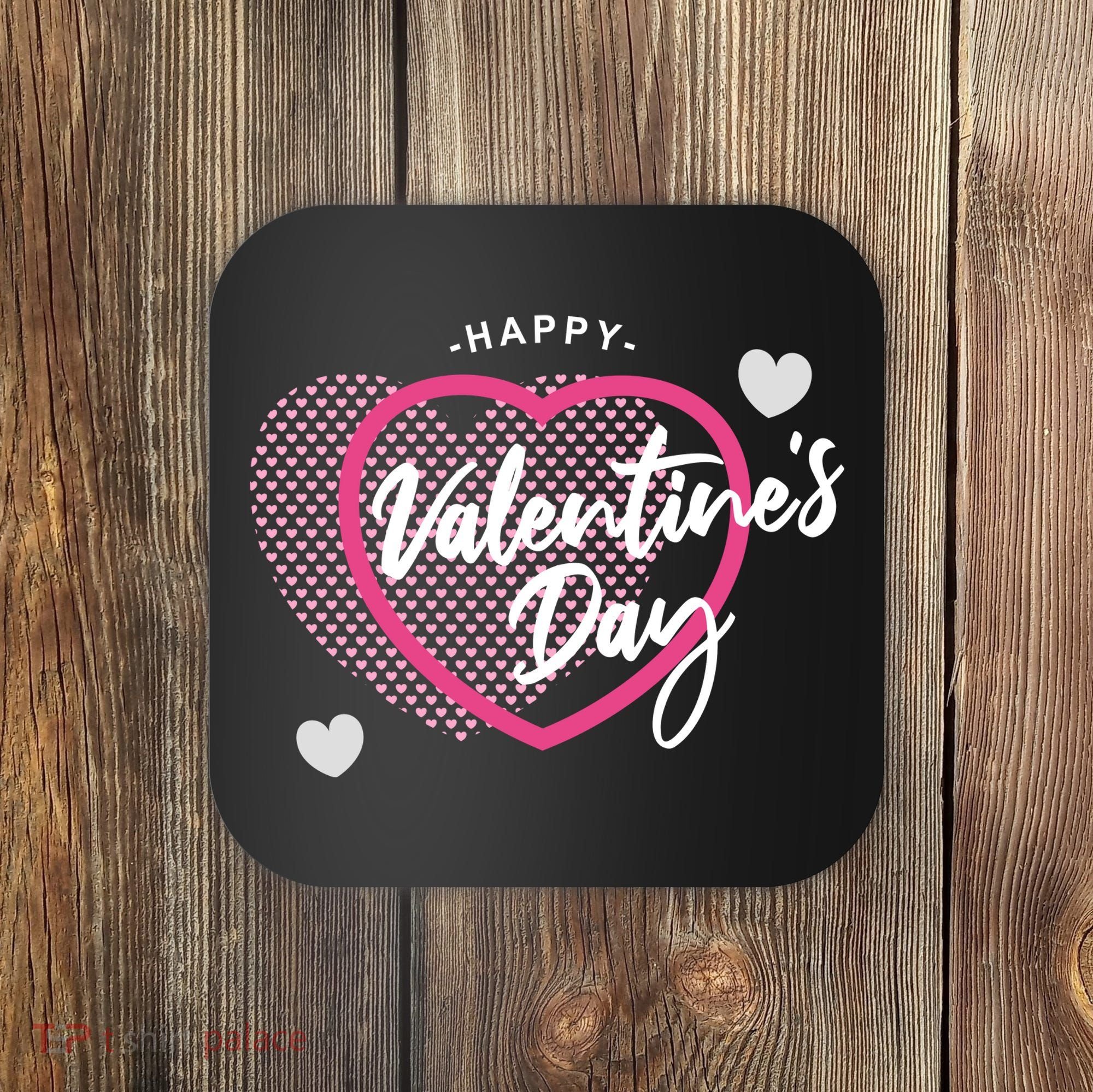 Happy Valentine's Day Coaster