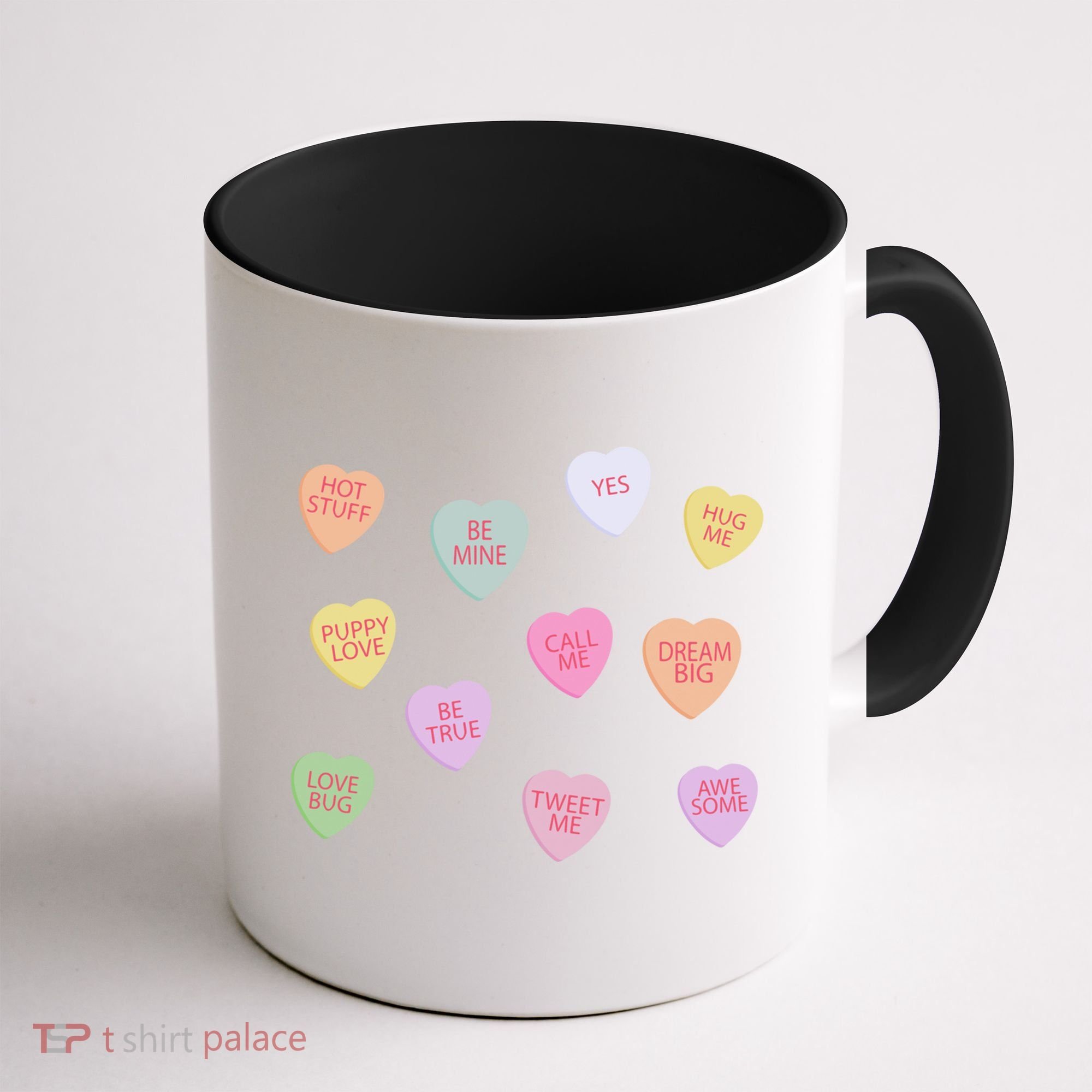 Happy Valentines Day Candy Conversation Hearts Great Gift Great Gift Coffee Mug