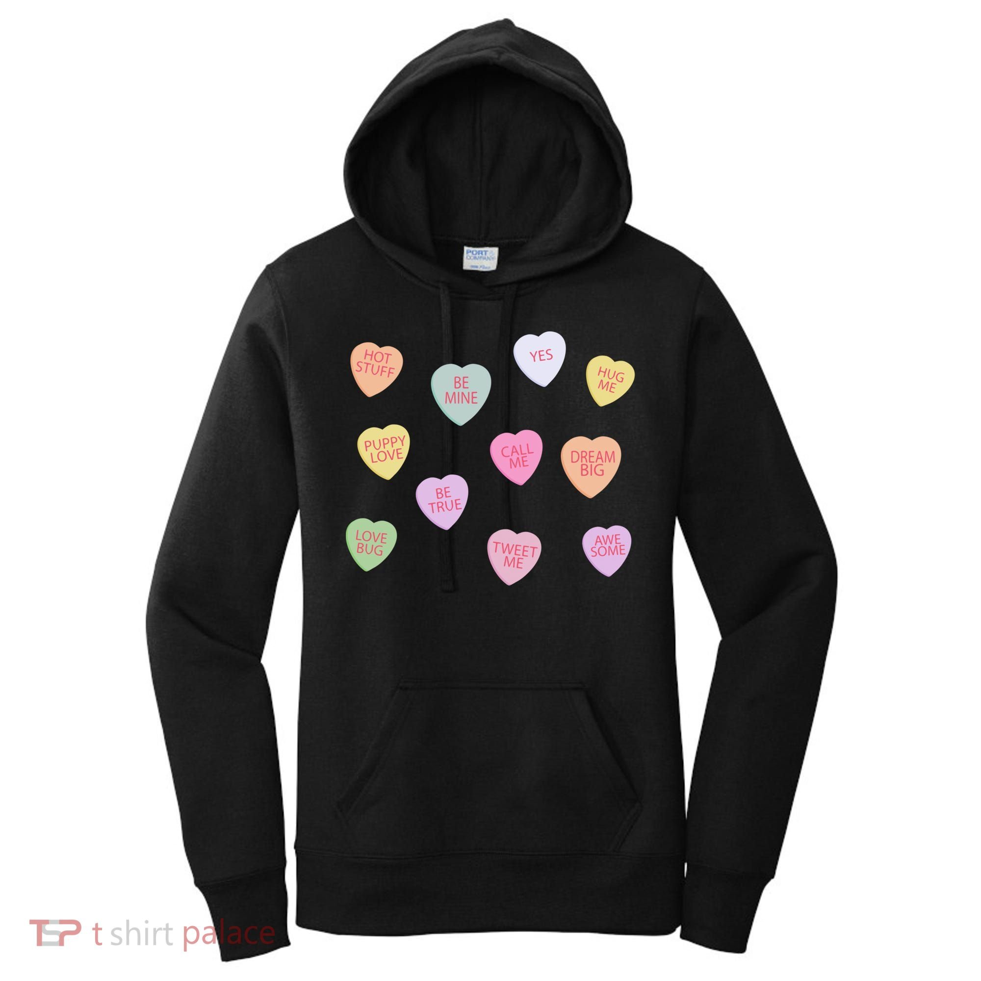 Happy Valentines Day Candy Conversation Hearts Great Gift Great Gift Women's Hoodie