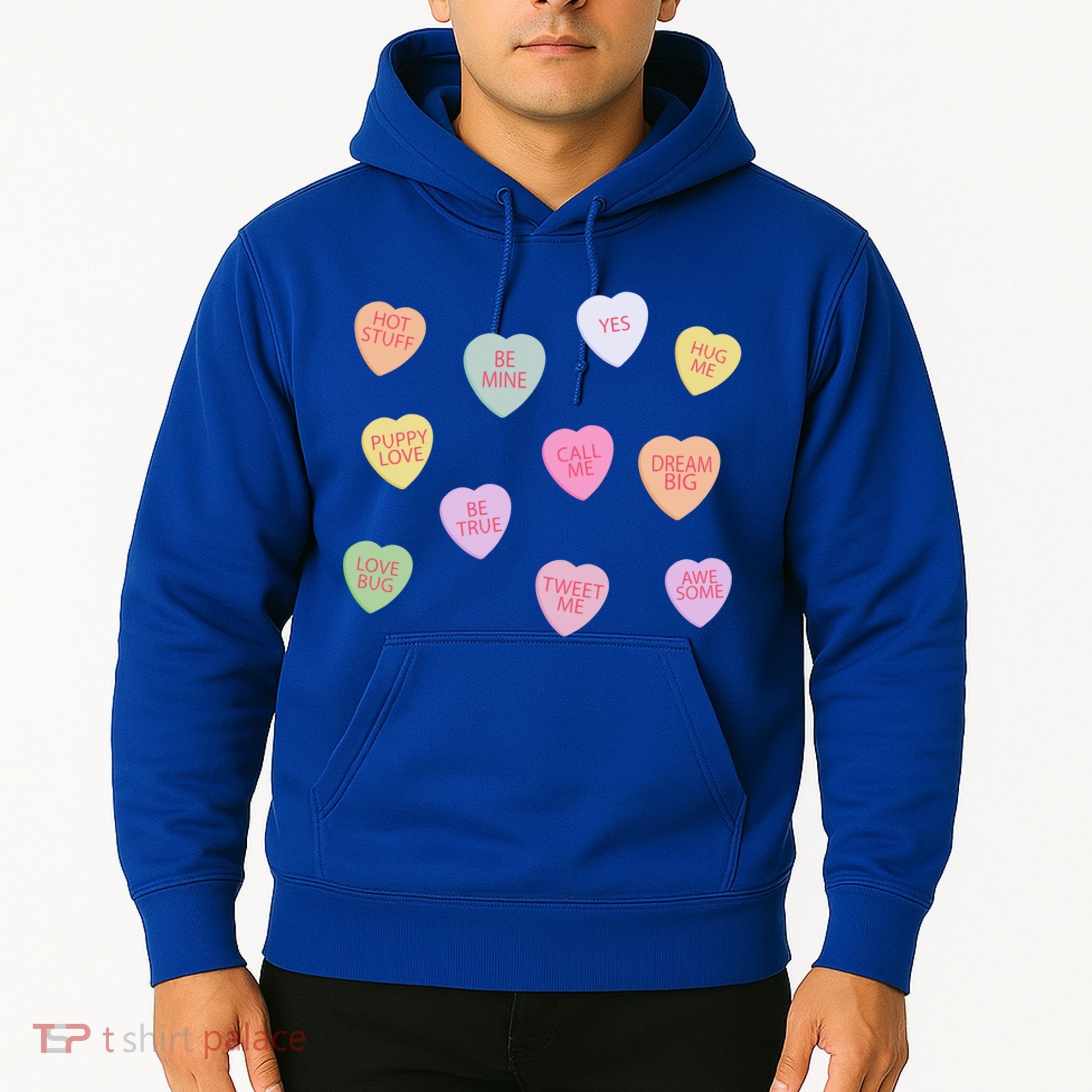 Happy Valentines Day Candy Conversation Hearts Great Gift Great Gift Hoodie
