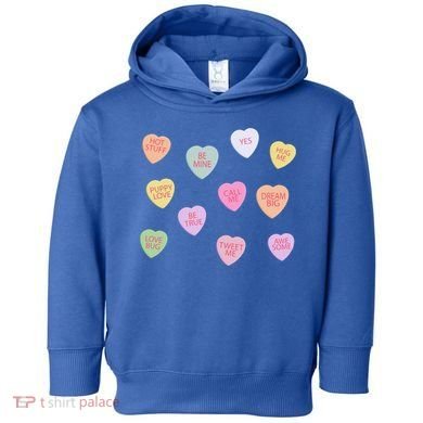 Happy Valentines Day Candy Conversation Hearts Great Gift Great Gift Toddler Hoodie