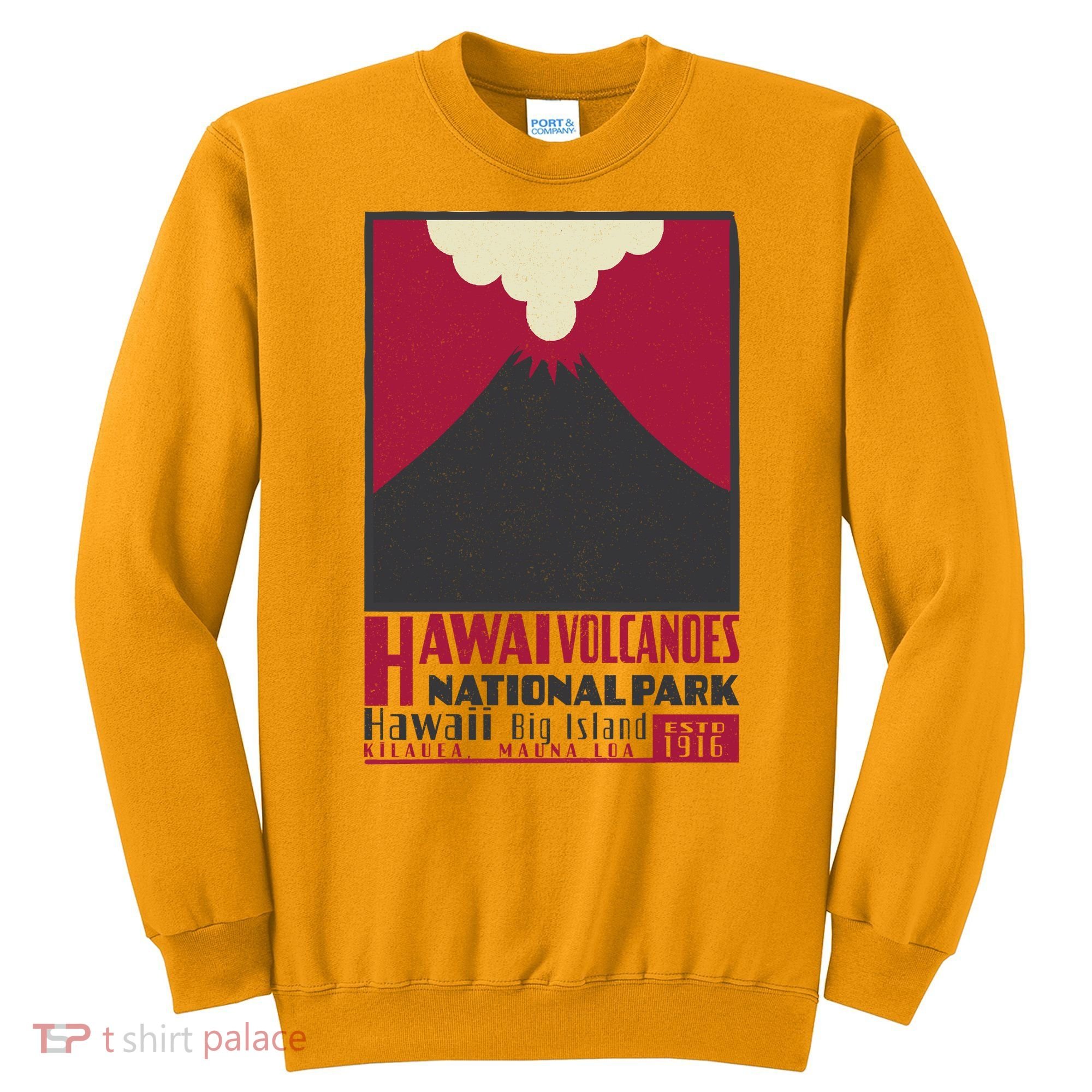 Hawaii Volcanoe National Park Sweatshirt