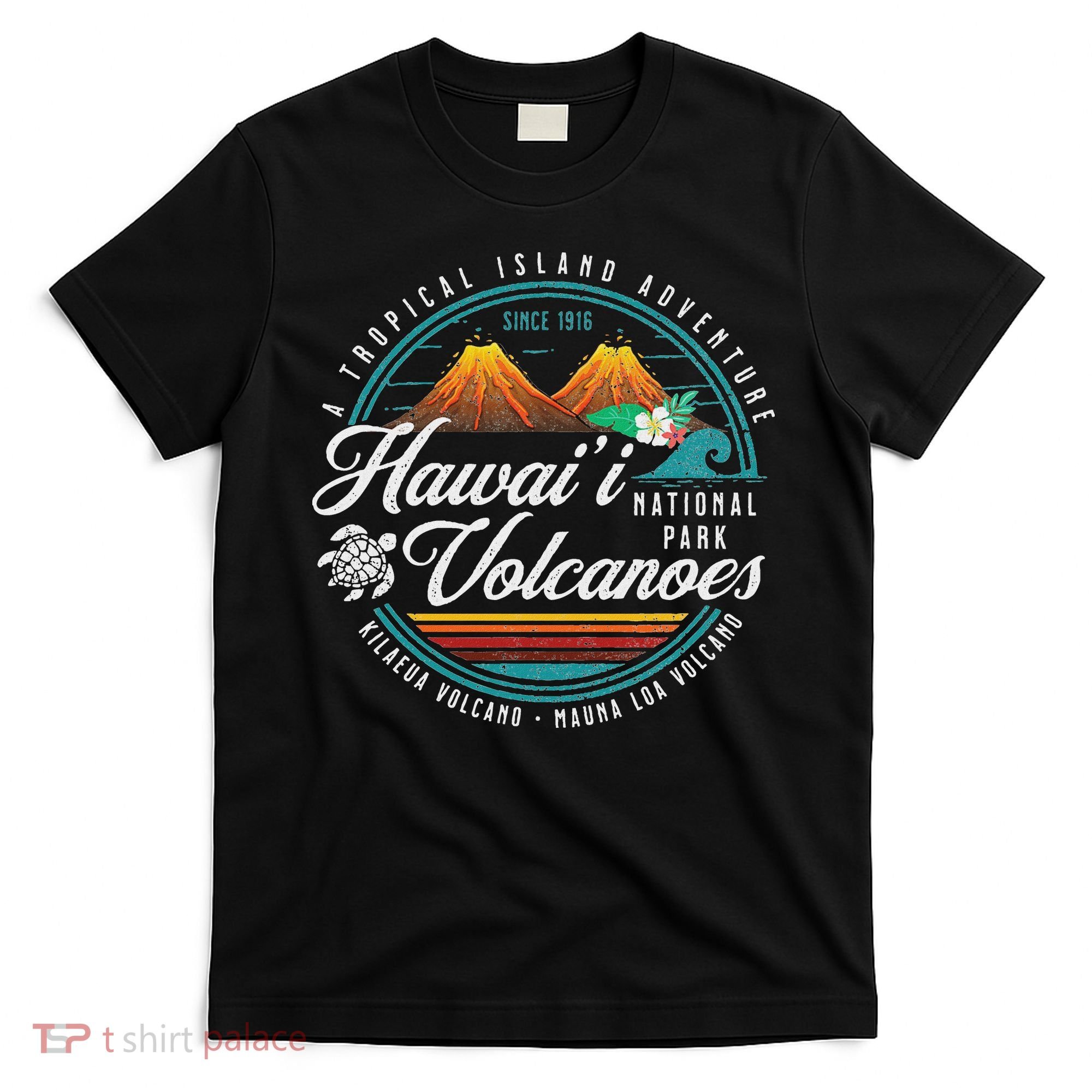 Hawaii Volcanoes National Park Kilauea Mauna Loa Souvenirs T-Shirt
