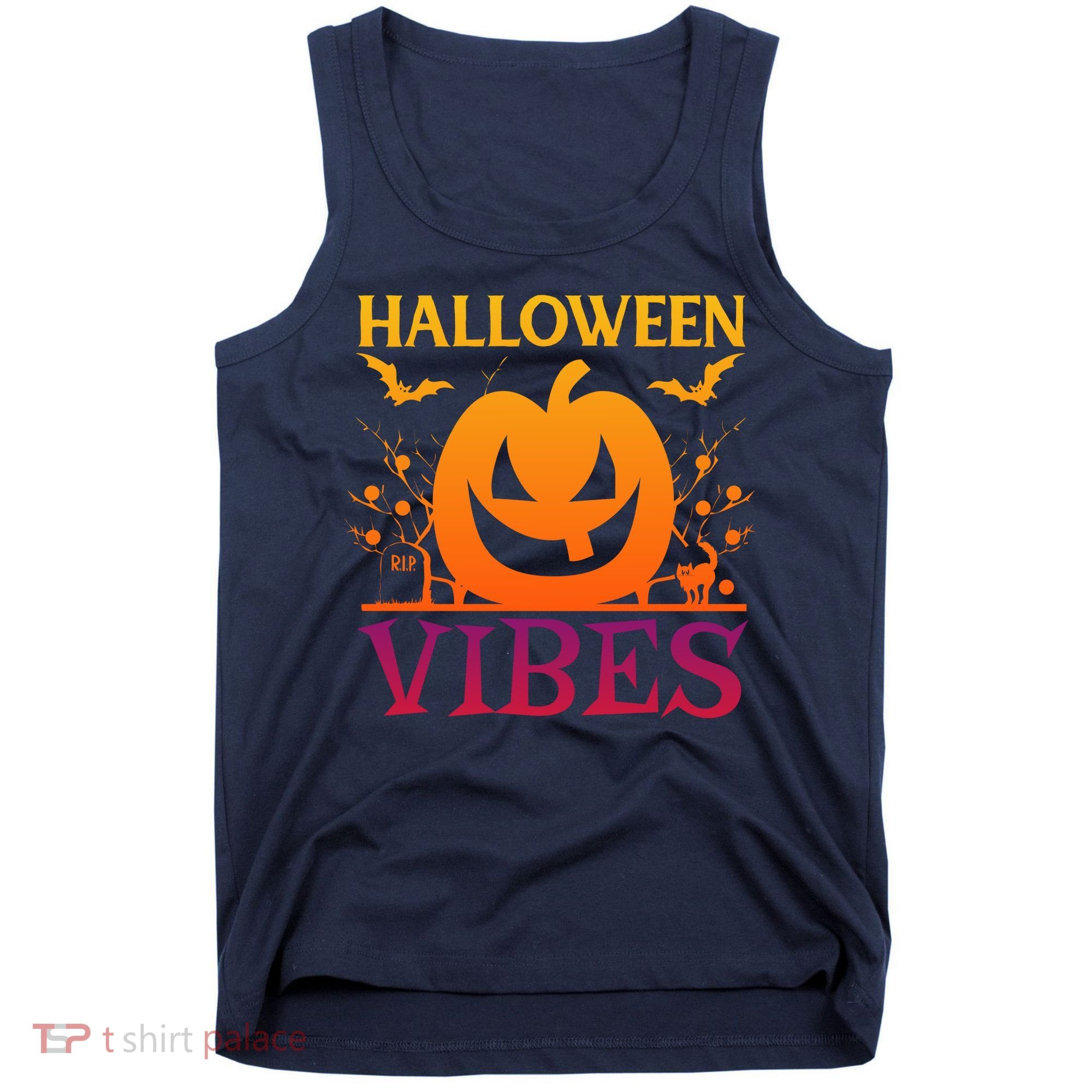 Halloween Vibes Pumpkin Halloween Quote Tank Top