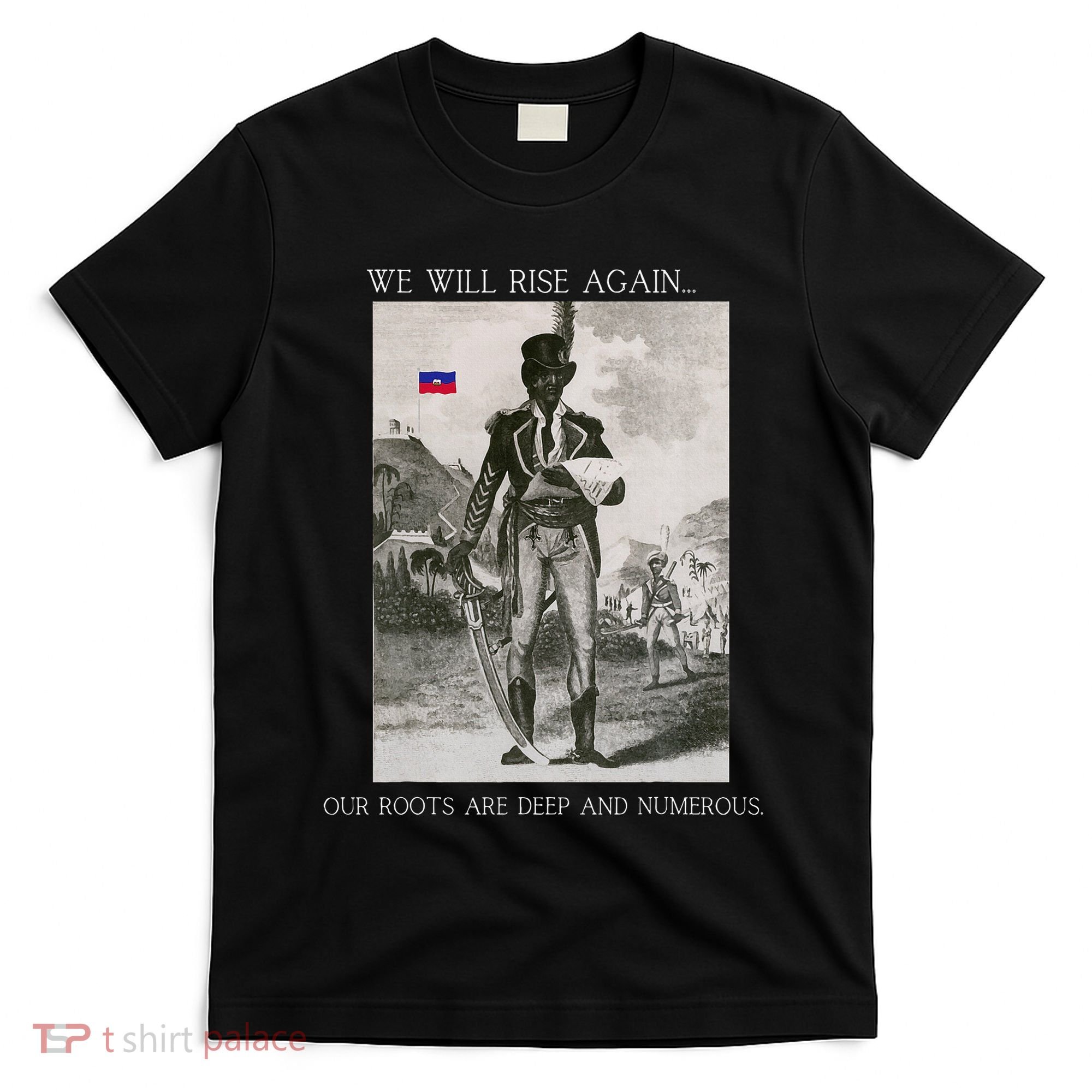 HaitiS Vintage Quote We Will Rise Again T-Shirt