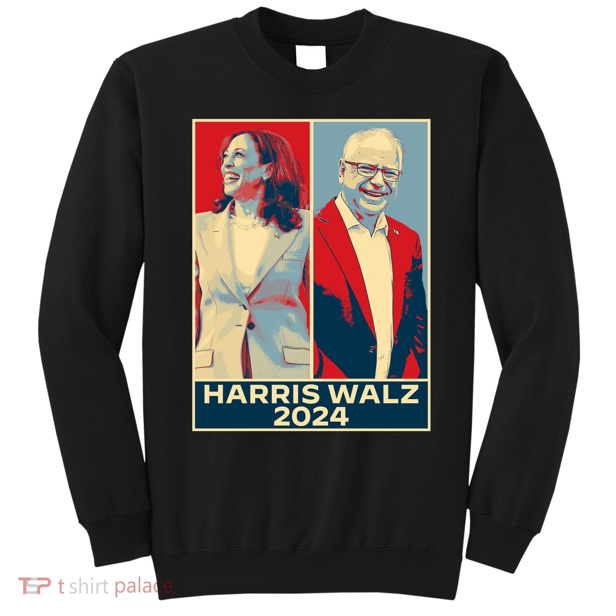 Harris Walz 2024 Kamala Harris Tim Walz For Vp Sweatshirt