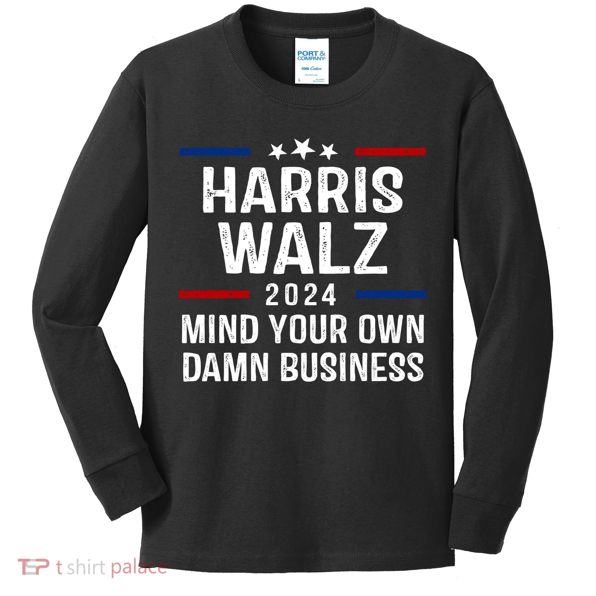 Harris Walz 2024 Mind Your Own Damn Business Kids Long Sleeve Shirt