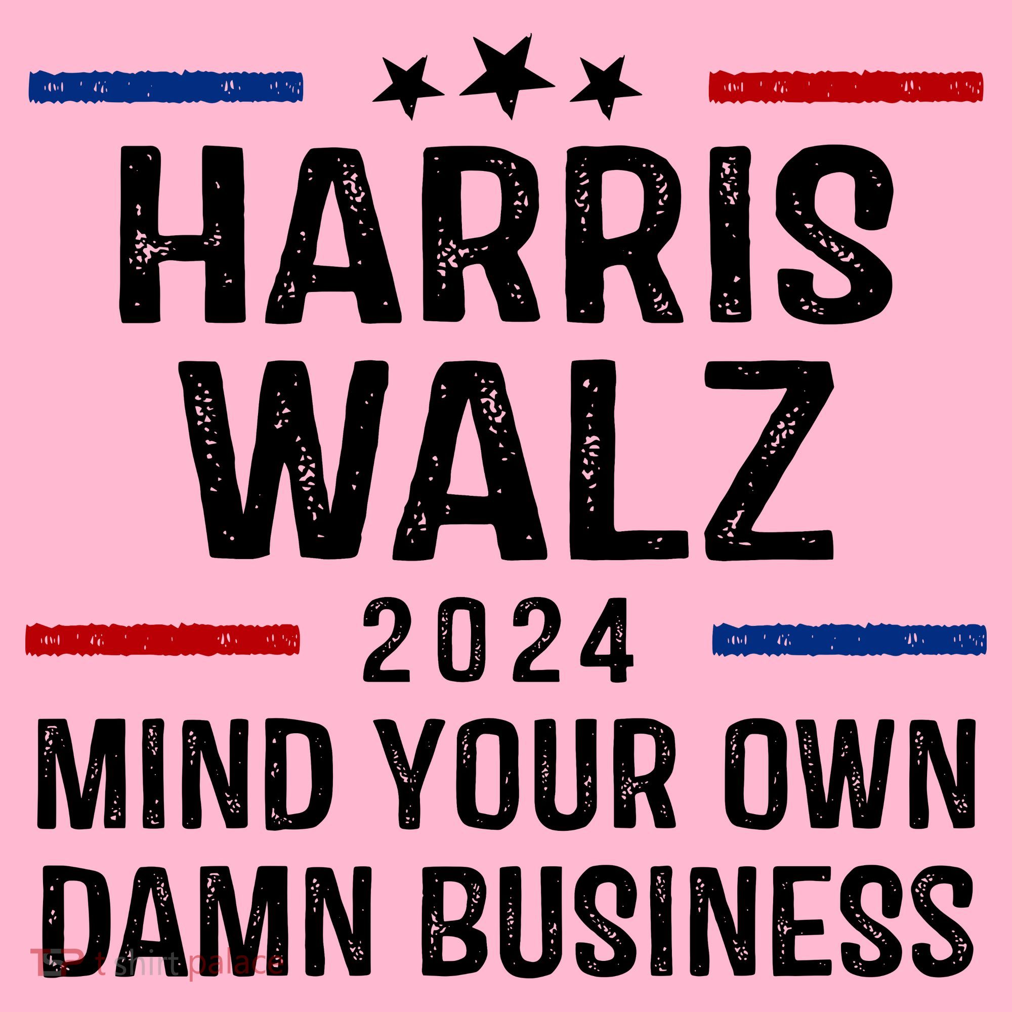 Harris Walz 2024 Mind Your Own Damn Business Coaster