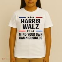 Harris Walz 2024 Mind Your Own Damn Business T-Shirt thumb 4