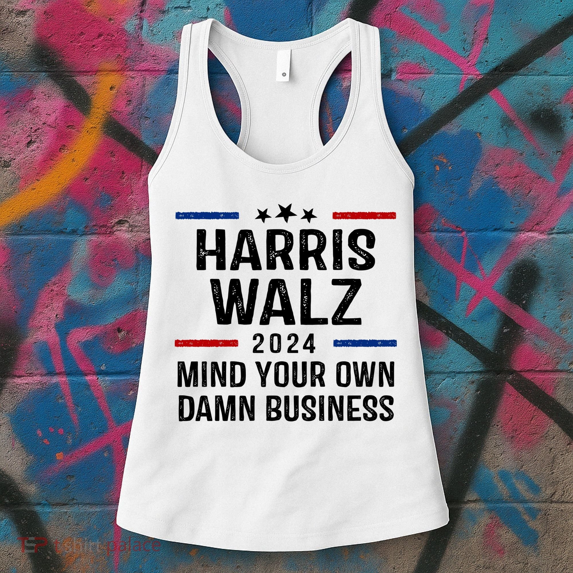 Harris Walz 2024 Mind Your Own Damn Business Women's Tank Top