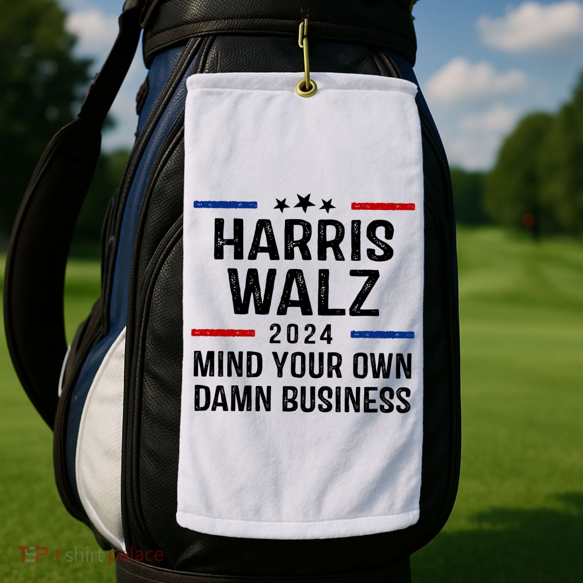 Harris Walz 2024 Mind Your Own Damn Business Golf Towel
