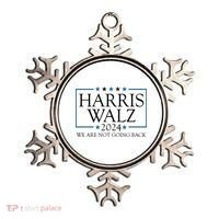 Harris Walz 2024 We Are Not Going Back Election Ornament thumb 0