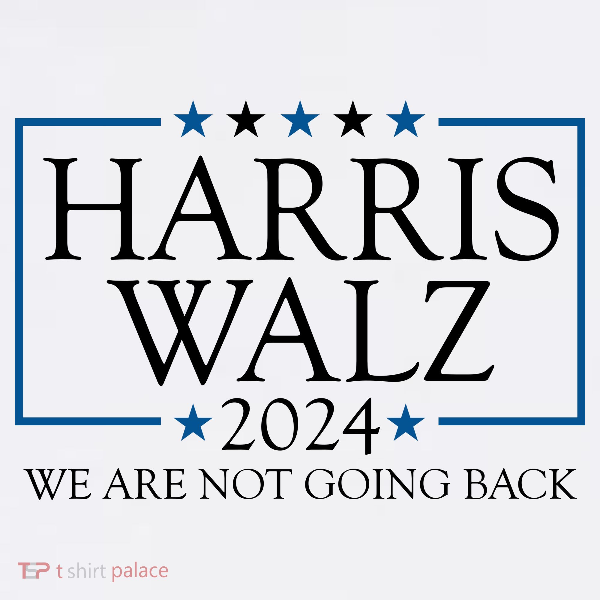 Harris Walz 2024 We Are Not Going Back Election Women's Tank Top