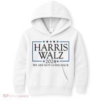 Harris Walz 2024 We Are Not Going Back Election Kids Hoodie thumb 0