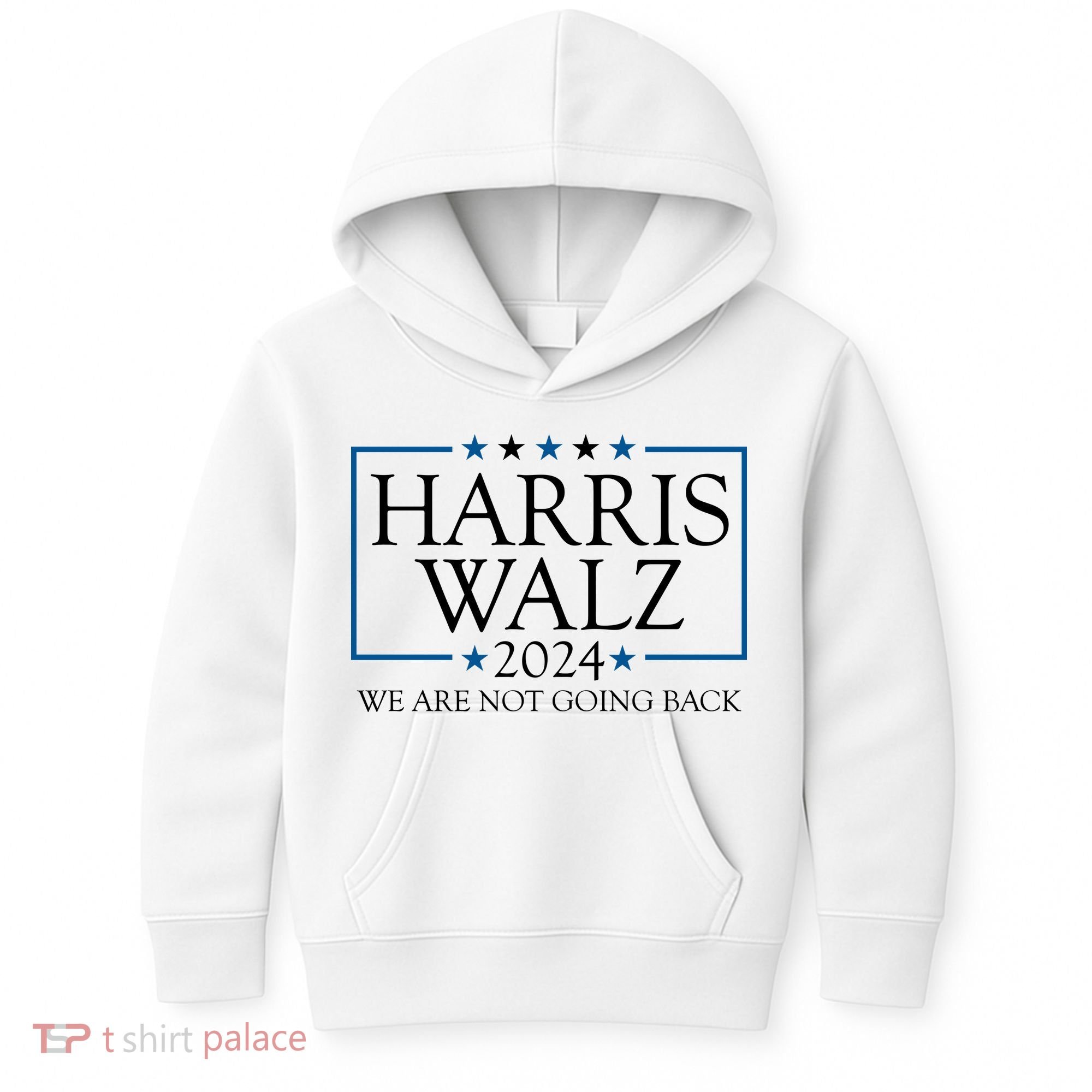 Harris Walz 2024 We Are Not Going Back Election Kids Hoodie