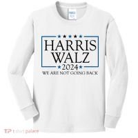 Harris Walz 2024 We Are Not Going Back Election Kids Long Sleeve Shirt thumb 0