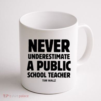 Harris Walz 2024 Never Underestimate A Public School Teacher Coffee Mug back