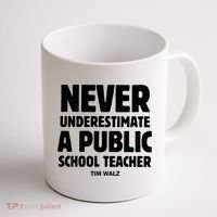 Harris Walz 2024 Never Underestimate A Public School Teacher Coffee Mug thumb 1
