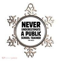Harris Walz 2024 Never Underestimate A Public School Teacher Ornament thumb 0