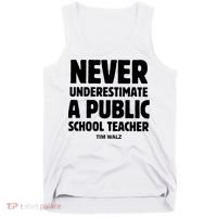 Harris Walz 2024 Never Underestimate A Public School Teacher Tank Top thumb 0