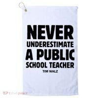 Harris Walz 2024 Never Underestimate A Public School Teacher Golf Towel thumb 0