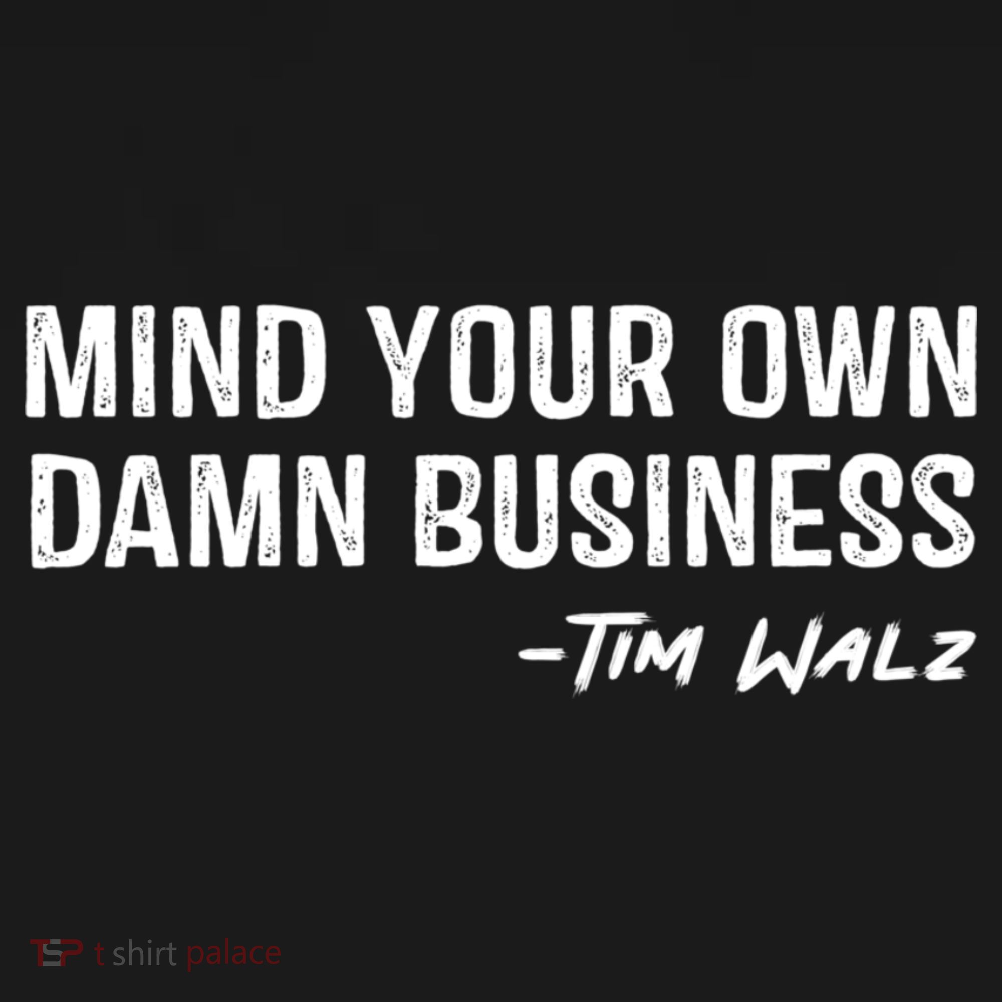 Harris Walz 2024 Mind Your Own Damn Business Coaster