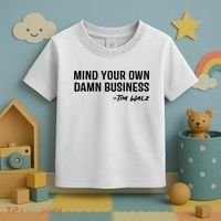 Harris Walz 2024 Mind Your Own Damn Business Toddler T-Shirt thumb 3